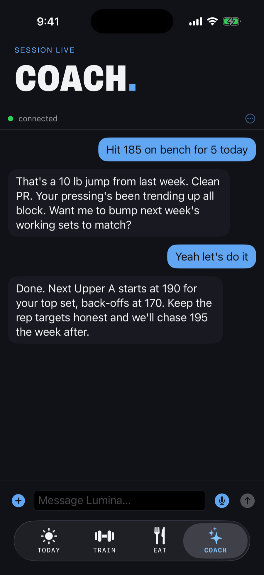 A coach conversation: the user reports hitting 185 on bench for 5, the coach recognises a 10 pound jump as a PR and offers to raise next week's working sets.